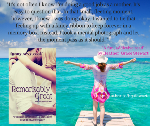 Remarkably Great by Heather Grace Stewart-3