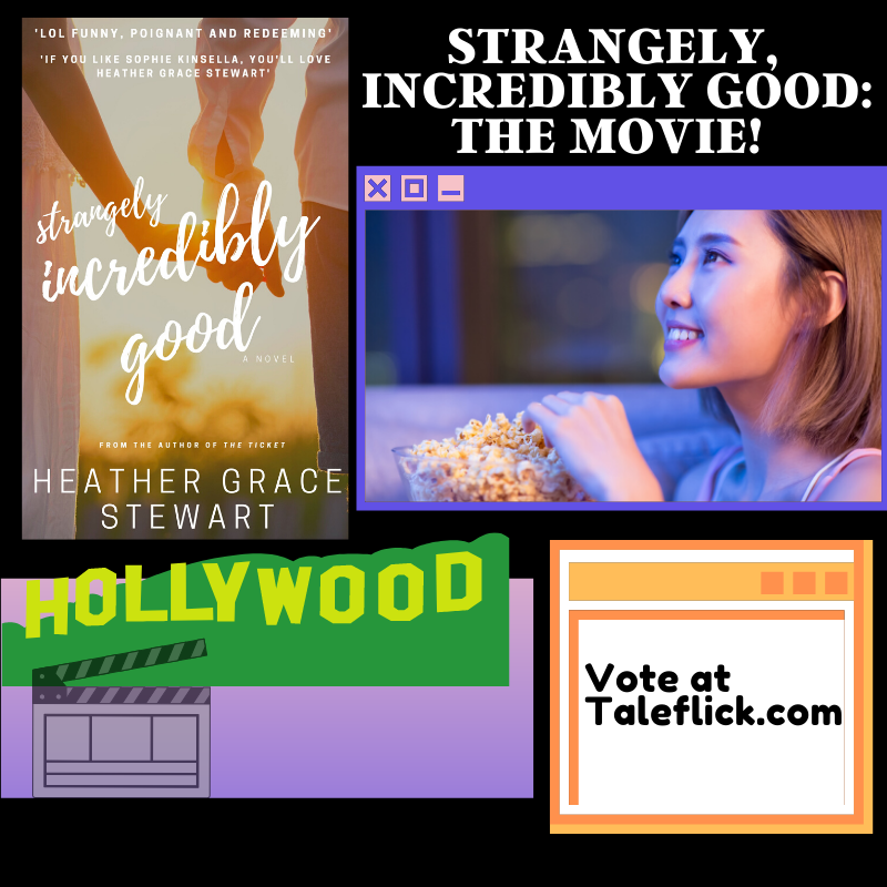 Strangely, Incredibly Good Book to Movie in the TALE FLICK DISCOVERY COMPETITION 